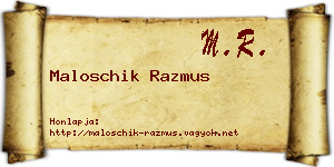 Maloschik Razmus névjegykártya
